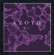 Azoth (BEL) : Acte I